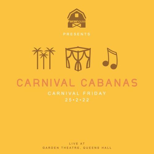 Carnival Cabanas 2022 - Farmhouse Carnival Cabanas 2022 - Farmhouse