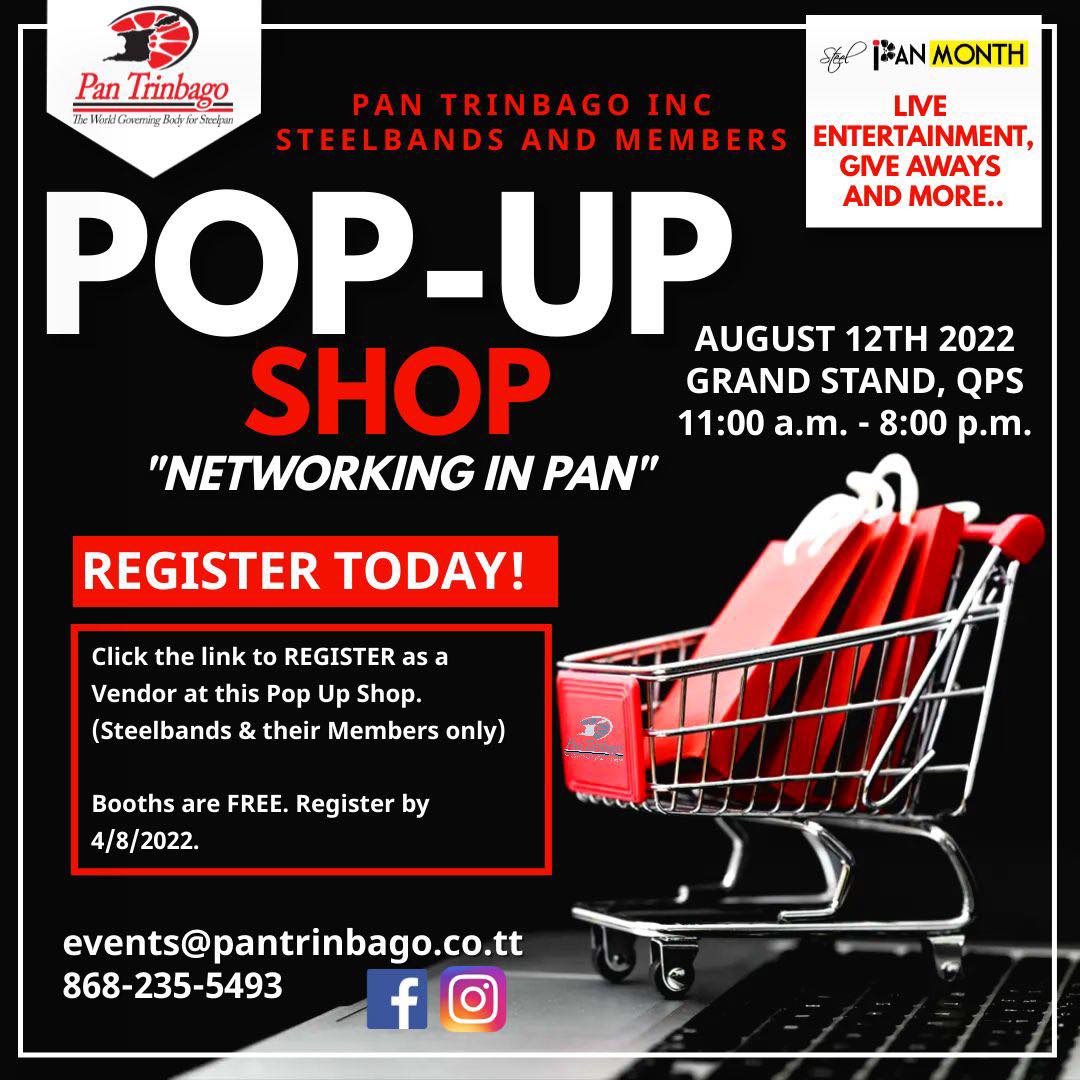 National Steelpan Month 2022 - Trinidad and Tobago - Pan Trinbago Activities and Celebrations - Pop Up Shop Networking In Pan