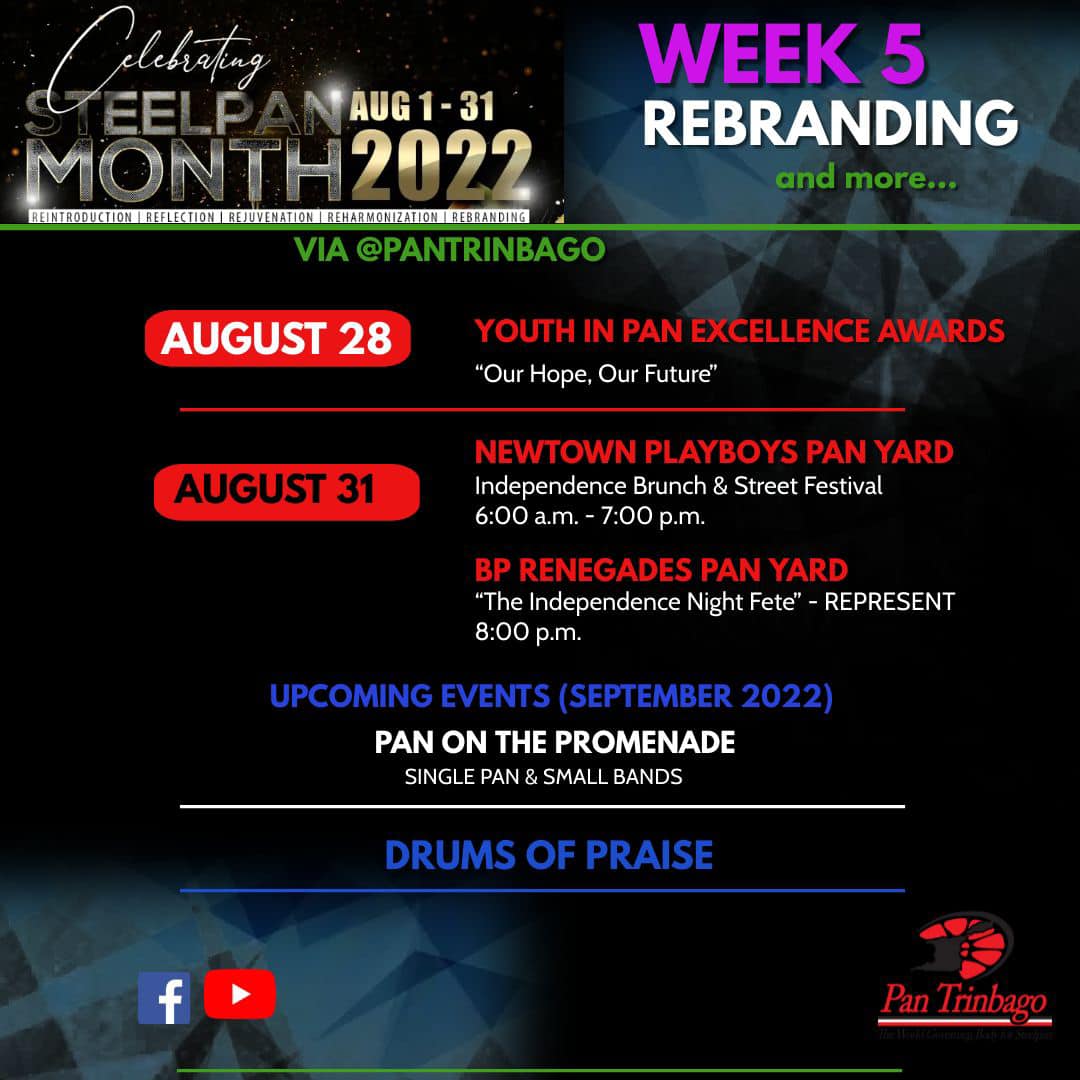 National Steelpan Month 2022 - Trinidad and Tobago - Pan Trinbago Activities and Celebrations - Week Five
